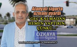 Alanyalı uzman uyardı: Pandemide hayat sigortası neden önemli?