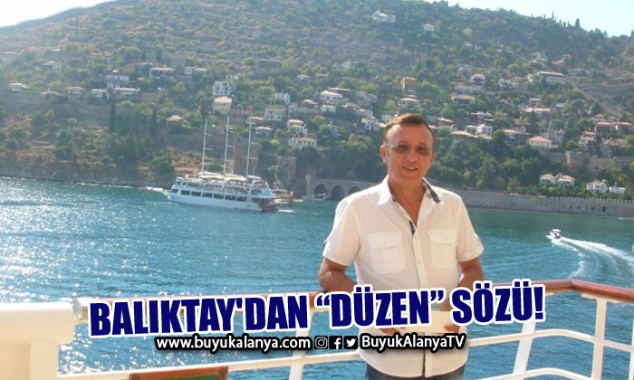 ‘Alanya Limanı’nı tekrar halka kazandıracağız’