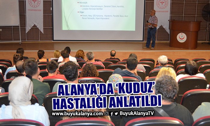 Alanya’da sağlıkçılara ‘Kuduz’ semineri verildi