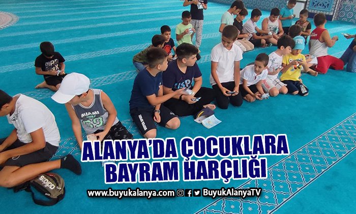 Alanya’da çocuklara bayram harçlığı