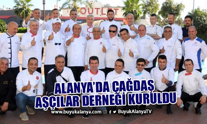 Alanya’da Çağdaş Aşçılar Derneği kuruldu