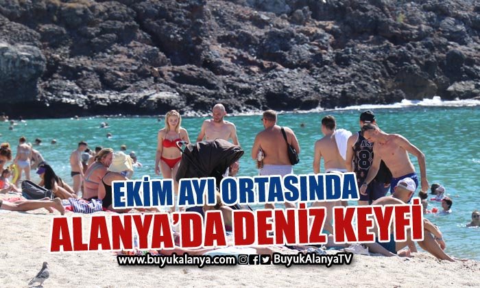 Ekim ayı ortasında Alanya’da deniz keyfi