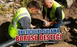 Üreticilere sulama borusu desteği