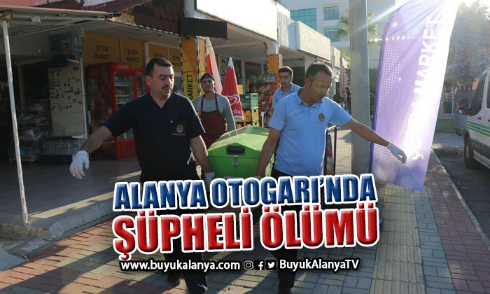 Alanya’da 27 yaşındaki gencin şüpheli ölümü