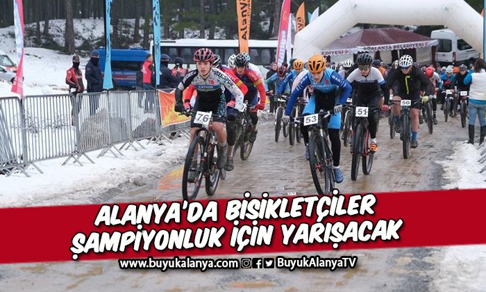 Uluslararası Alanya Kızılalan Mtb Uci Yarışları başlıyor