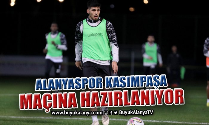 Alanyaspor Kasımpaşa maçına hazırlanıyor