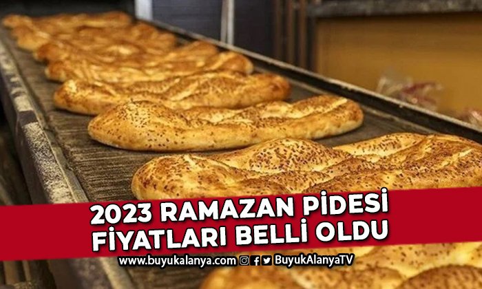 Alanya’da Ramazan pidesi ne kadardan satılacak?