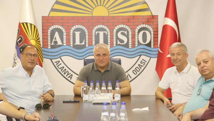 ALTSO’da gündem Alanya turizminin sorunları