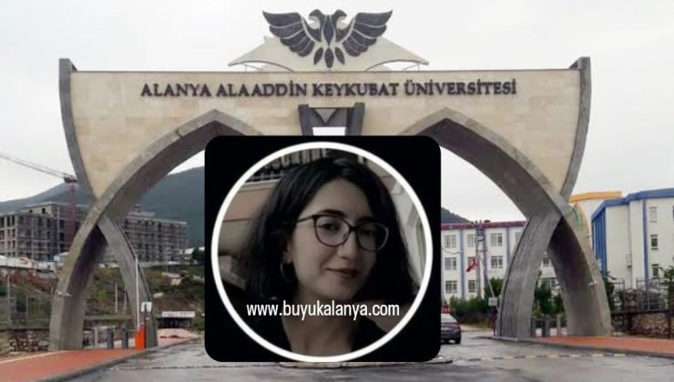 Alanya’da vefat eden üniversite öğrencisi hakkında şok İDDİA