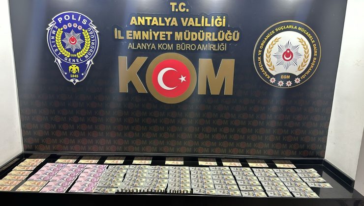 Alanya’da sahte para OPERASYONU