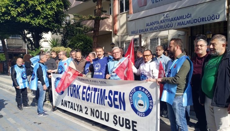 Alanya Türk Eğitim Sen MAAŞ ZAMMINI eleştirdi